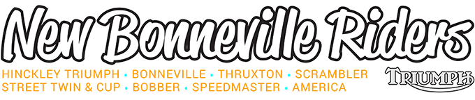 New Bonneville Triumph Riders & Owners Forum